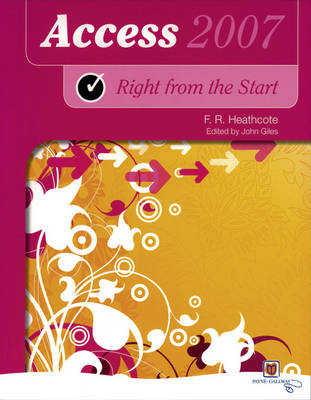Cover of Right from the Start Access 2007 New Edition