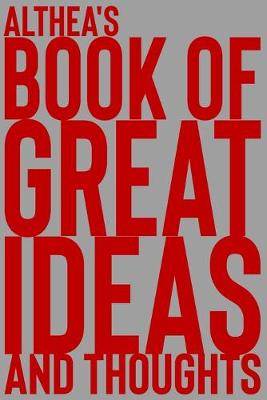 Cover of Althea's Book of Great Ideas and Thoughts