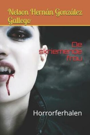 Cover of De skriemende frou