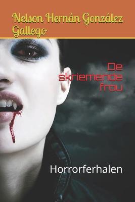 Book cover for De skriemende frou