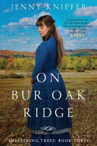 Cover of On Bur Oak Ridge