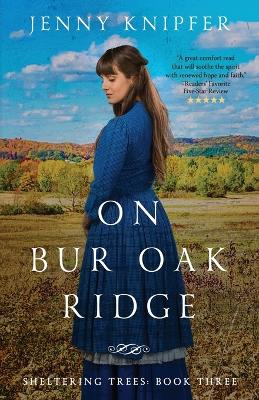 Cover of On Bur Oak Ridge