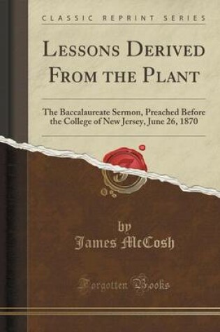 Cover of Lessons Derived from the Plant