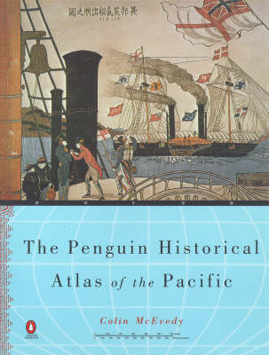 Book cover for The Penguin Historical Atlas of the Pacific