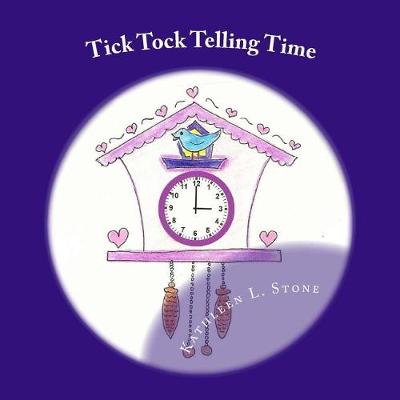 Book cover for Tick Tock Telling Time