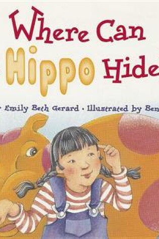 Cover of Ready Readers, Stage 1, Book 36, Where Can a Hippo Hide?, Single Copy