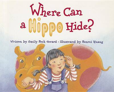 Cover of Ready Readers, Stage 1, Book 36, Where Can a Hippo Hide?, Single Copy