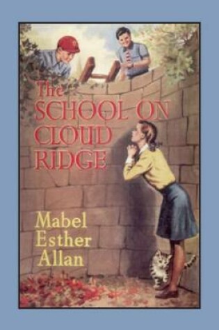 Cover of The School on Cloud Ridge