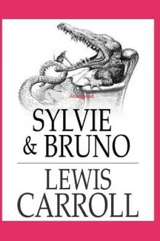 Cover of Sylvie and Brun Annotated
