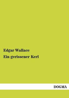 Book cover for Ein Gerissener Kerl