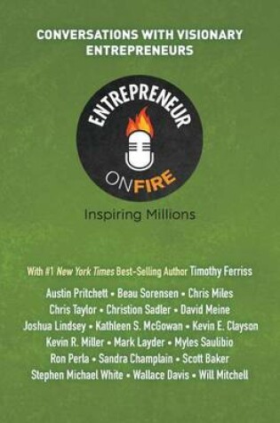 Cover of Entrepreneur on Fire - Conversations with Visionary Entrepreneurs