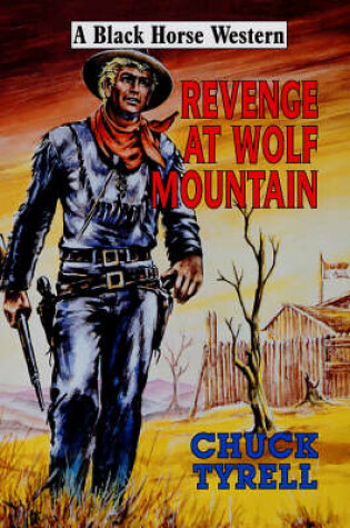 Cover of Revenge at Wolf Mountain