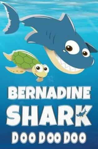 Cover of Bernadine Shark Doo Doo Doo