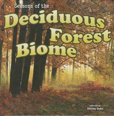 Book cover for Seasons of the Decidous Forest Biome