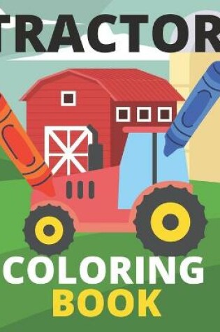 Cover of Tractor Coloring Book