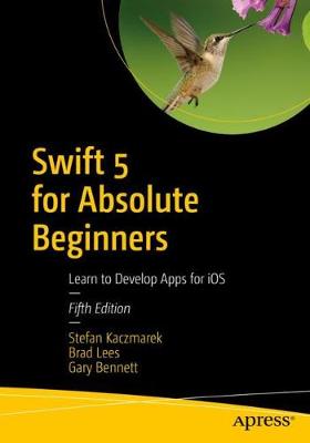 Book cover for Swift 5 for Absolute Beginners