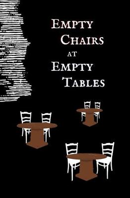 Book cover for Empty Chairs at Empty Tables