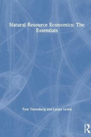 Cover of Natural Resource Economics: The Essentials