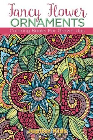 Cover of Fancy Flower Ornaments