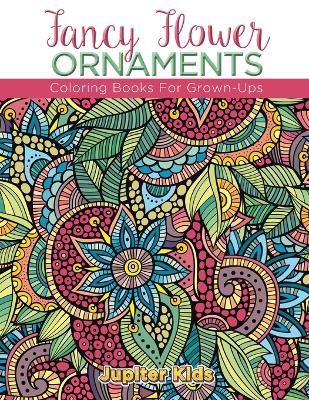 Book cover for Fancy Flower Ornaments
