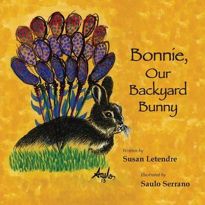 Book cover for Bonnie, Our Backyard Bunny