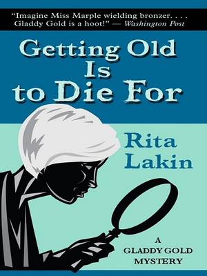 Book cover for Getting Old Is to Die for