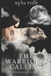 Book cover for The Warrior's Calling