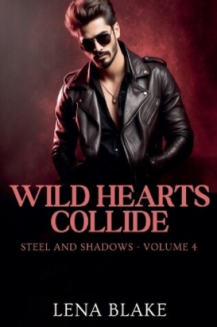 Cover of Wild Hearts Collide