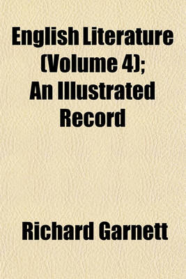 Book cover for English Literature (Volume 4); An Illustrated Record