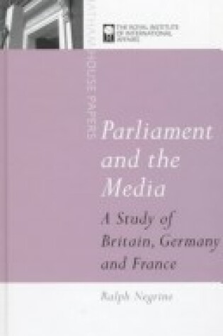 Cover of Parliament and the Media