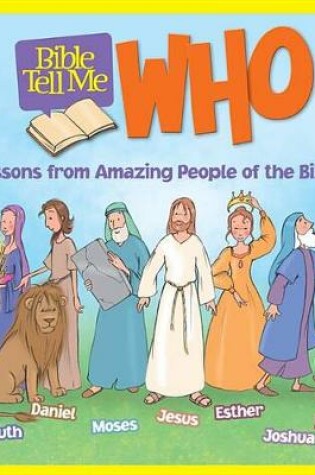 Cover of Bible Tell Me: Who