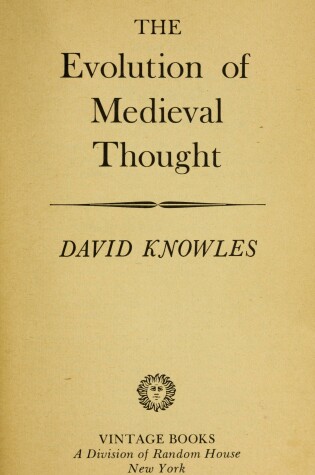 Cover of The Evolution of Medieval Thought