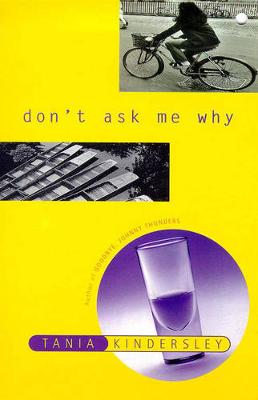 Book cover for Don't Ask Me Why