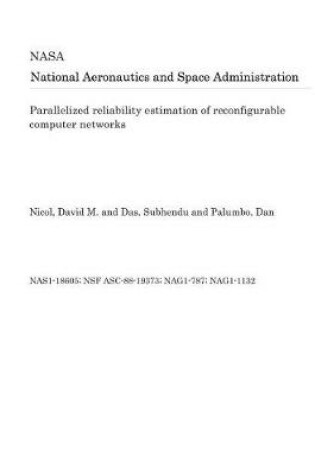 Cover of Parallelized Reliability Estimation of Reconfigurable Computer Networks