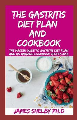 Book cover for The Gastritis Diet Plan and Cookbook