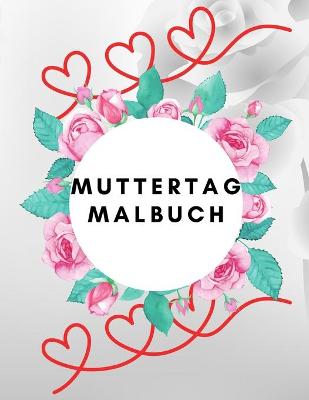 Book cover for Muttertag Malbuch