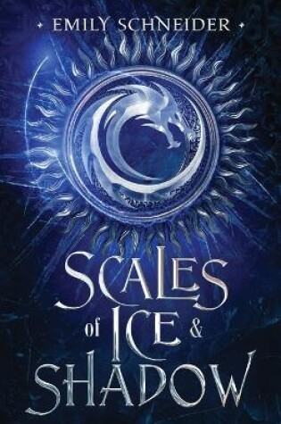 Cover of Scales of Ice & Shadow