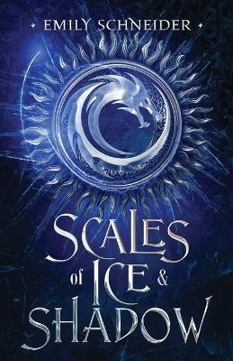 Cover of Scales of Ice & Shadow