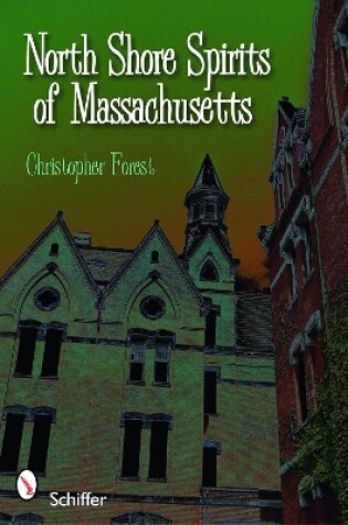 Cover of North Shore Spirits of Massachusetts