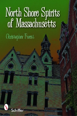 Book cover for North Shore Spirits of Massachusetts