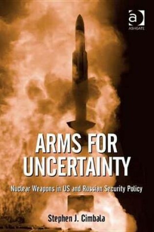 Cover of Arms for Uncertainty