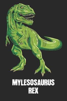 Book cover for Mylesosaurus Rex