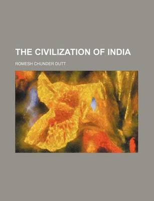 Book cover for The Civilization of India