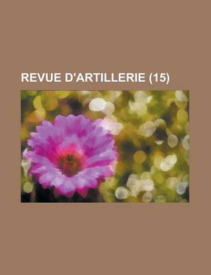 Book cover for Revue D'Artillerie (15)