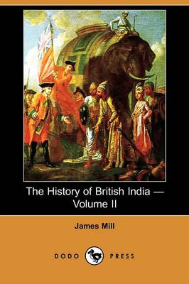 Book cover for The History of British India - Volume II (Dodo Press)