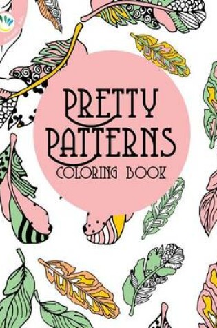 Cover of Pretty Patterns Coloring Book