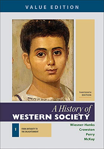 Book cover for Loose-Leaf for a History of Western Society, Value Edition, Volume 1