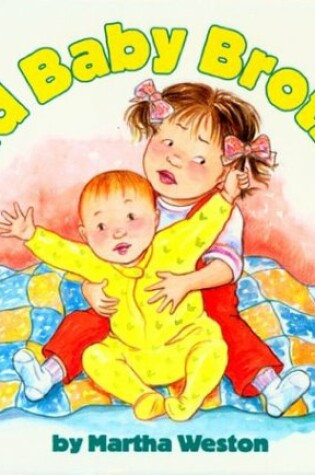 Cover of Bad Baby Brother