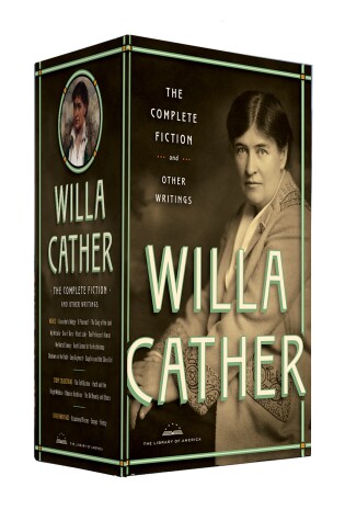 Cover of Willa Cather: The Complete Fiction & Other Writings
