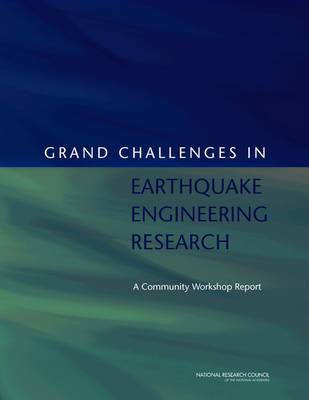 Book cover for Grand Challenges in Earthquake Engineering Research
